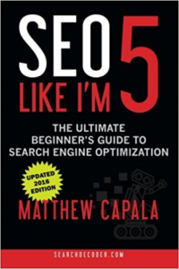 SEO Like I’m 5 The Ultimate Beginner’s Guide to Search Engine Optimization